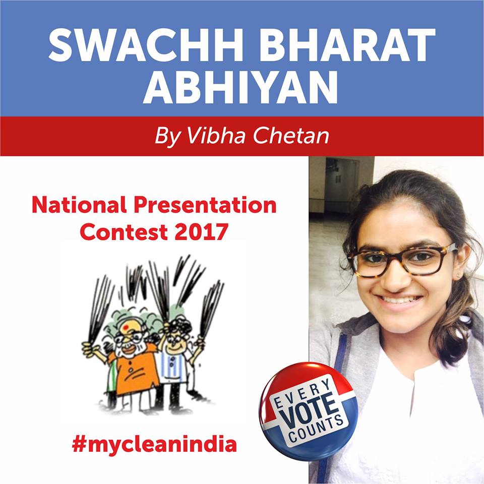 Vote for Vibha Chetan’s Swachh Bharat Abhiyan at National Presentation Contest 2017 supported by Govt. of India. Only student to represent Karnataka. Every vote counts!